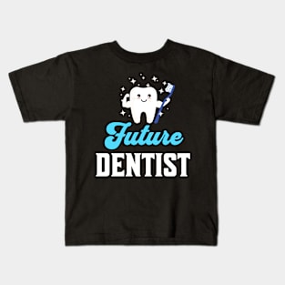 Future dentist Kids T-Shirt